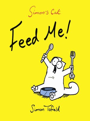 Feed Me! - ebook